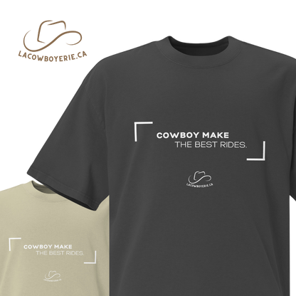 T-Shirt ''Cowboy make the best rides''