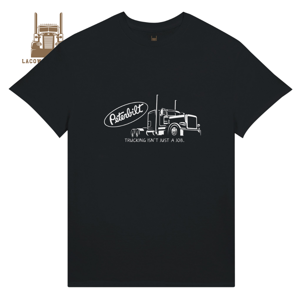 Trucking isn't just a job t-shirt - Noir